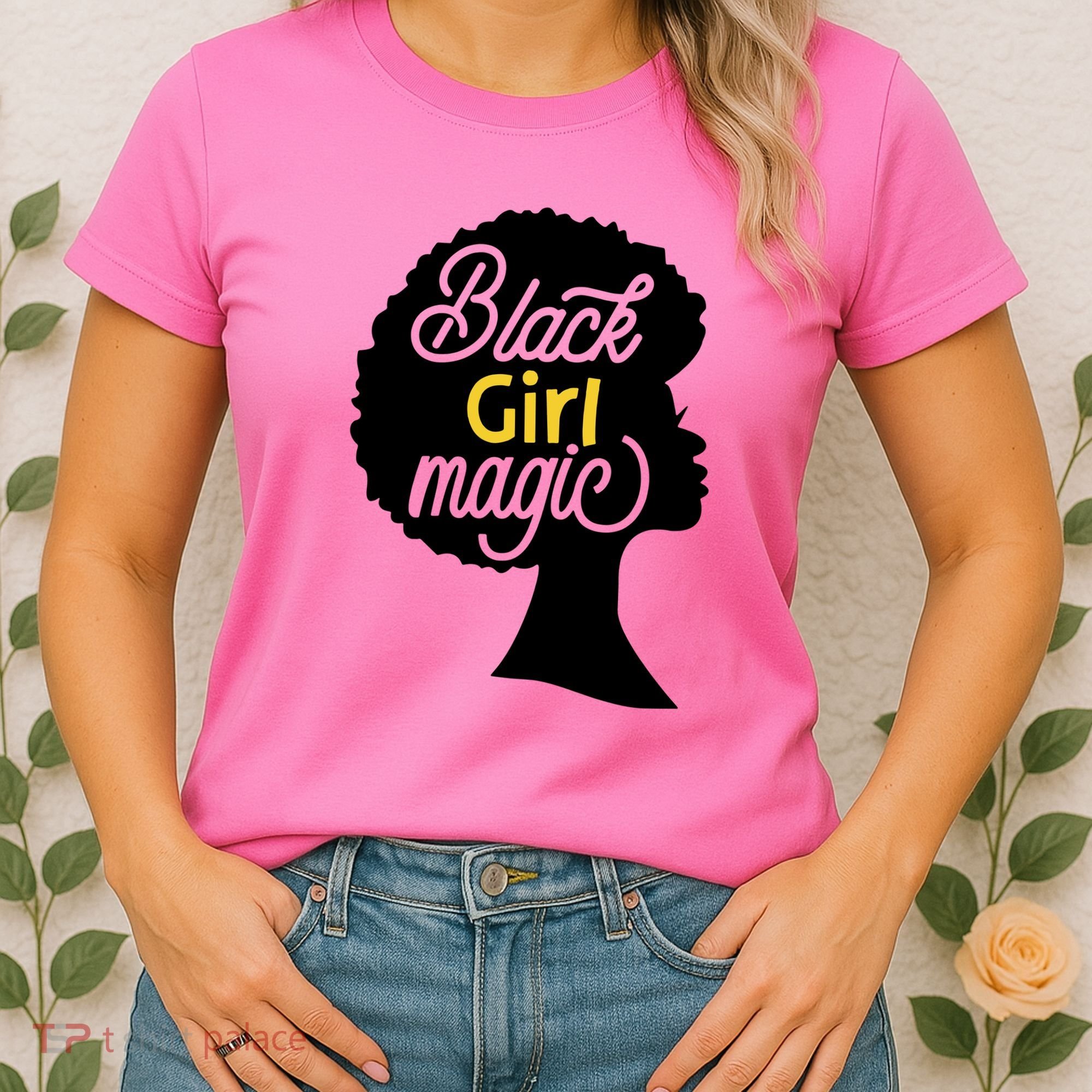 Black Girl Magic Women's T-Shirt