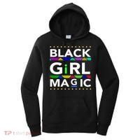 Black Girl Magic Melanin Black Queen Meaningful Gift Women's Hoodie thumb 0