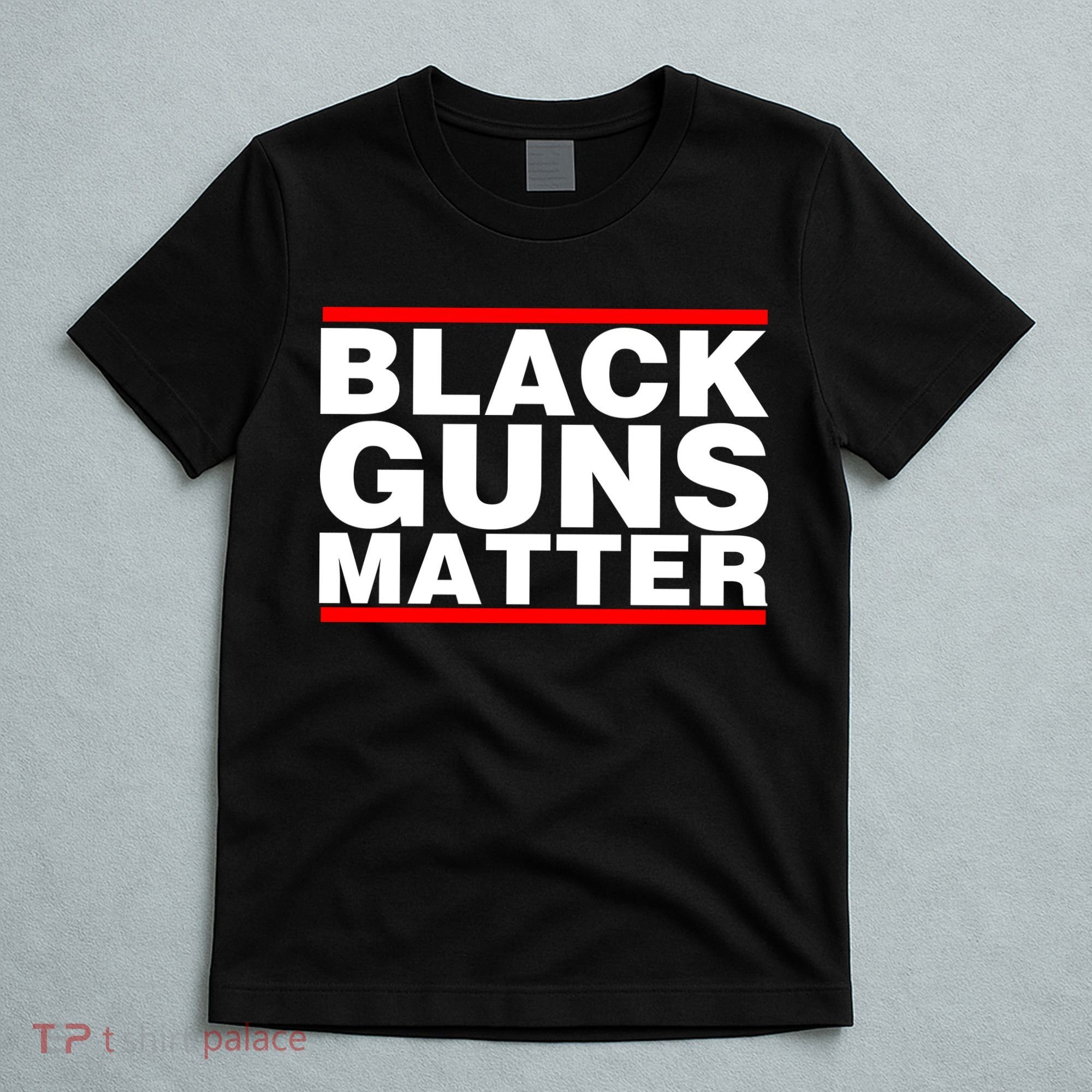 Black Guns Matter Shirt Gift For Gun Owner T-Shirt