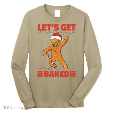 Baked Gingerbread Man Inappropriate Christmas Long Sleeve Shirt