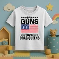 Ban Guns Not Drag Queens Drag Show Supporter American Flag Toddler T-Shirt thumb 3