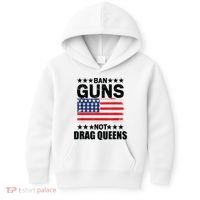 Ban Guns Not Drag Queens Drag Show Supporter American Flag Kids Hoodie thumb 0