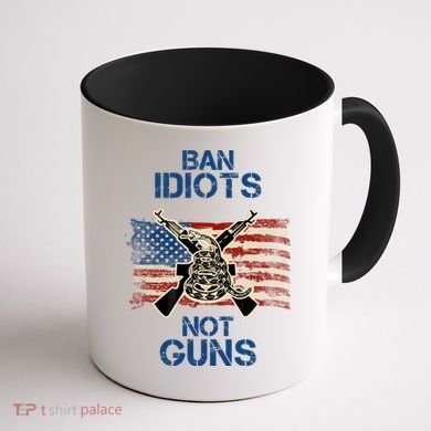 Ban Guns Not Idiots Pro American Gun Rights Flag Coffee Mug back