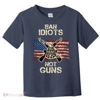 Ban Guns Not Idiots Pro American Gun Rights Flag Toddler T-Shirt thumb 0