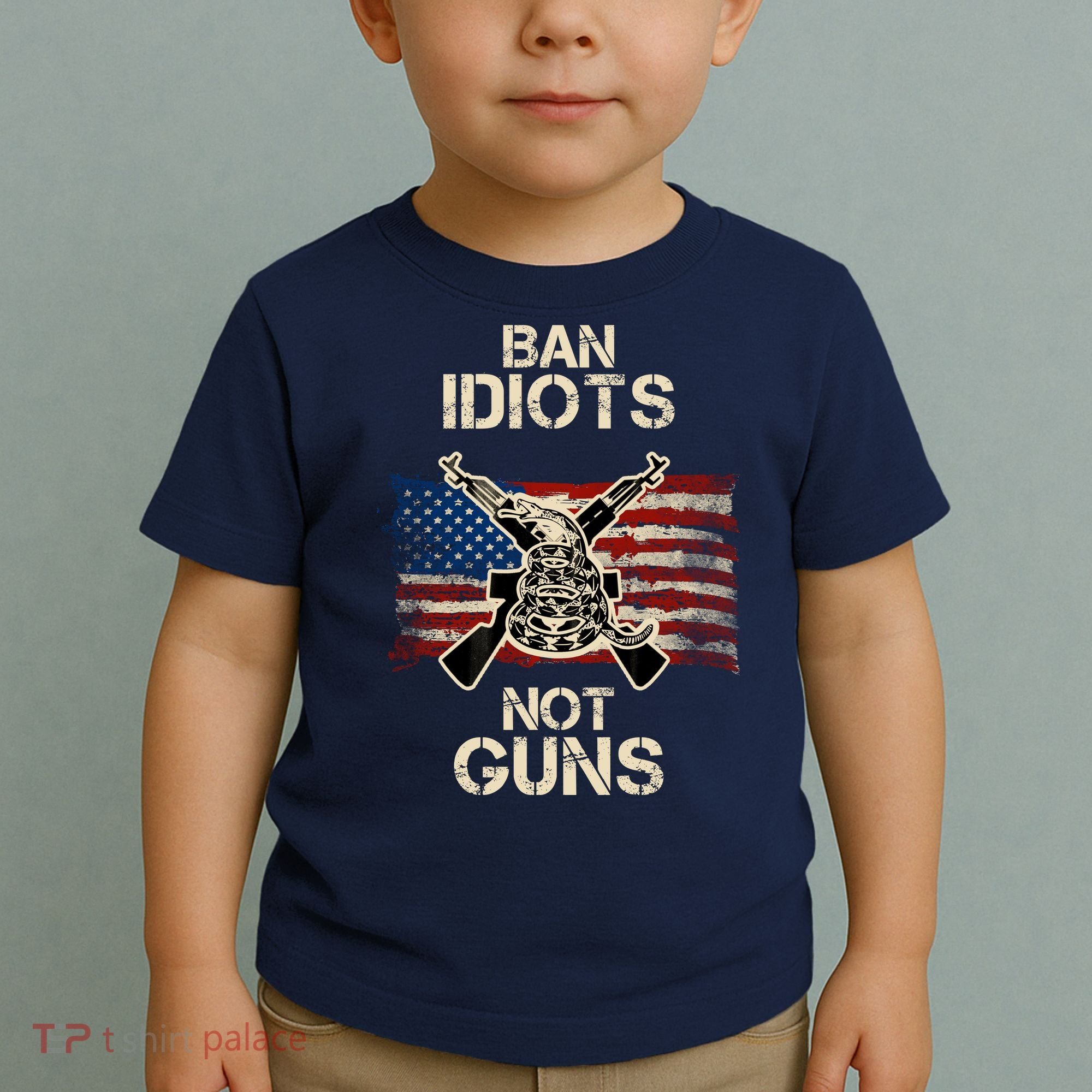 Ban Guns Not Idiots Pro American Gun Rights Flag Toddler T-Shirt