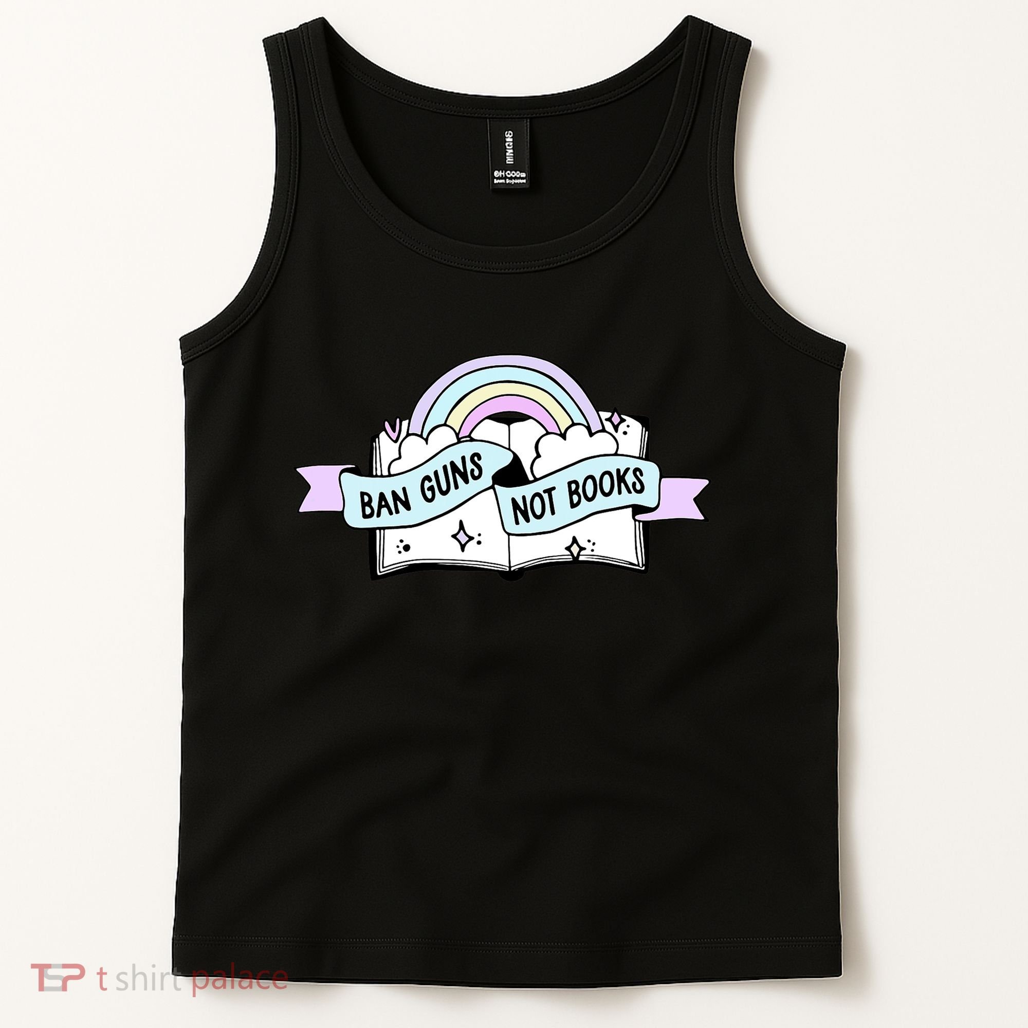 Ban Guns Not Books Protect Our Kids End Gun Violence Enough Tank Top