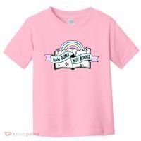 Ban Guns Not Books Protect Our Kids End Gun Violence Enough Toddler T-Shirt thumb 0