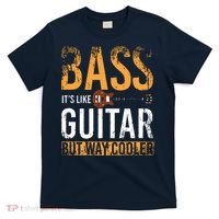 Bass Guitar Player Bassist Gift Bass Guitar T-Shirt thumb 0
