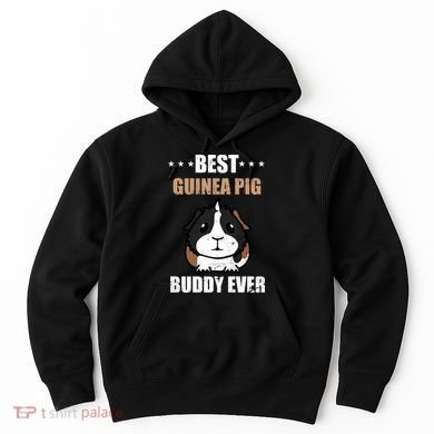 Best Guinea Pig Buddy Ever Hoodie