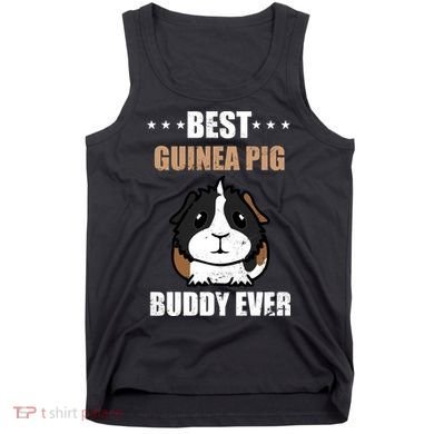 Best Guinea Pig Buddy Ever Tank Top