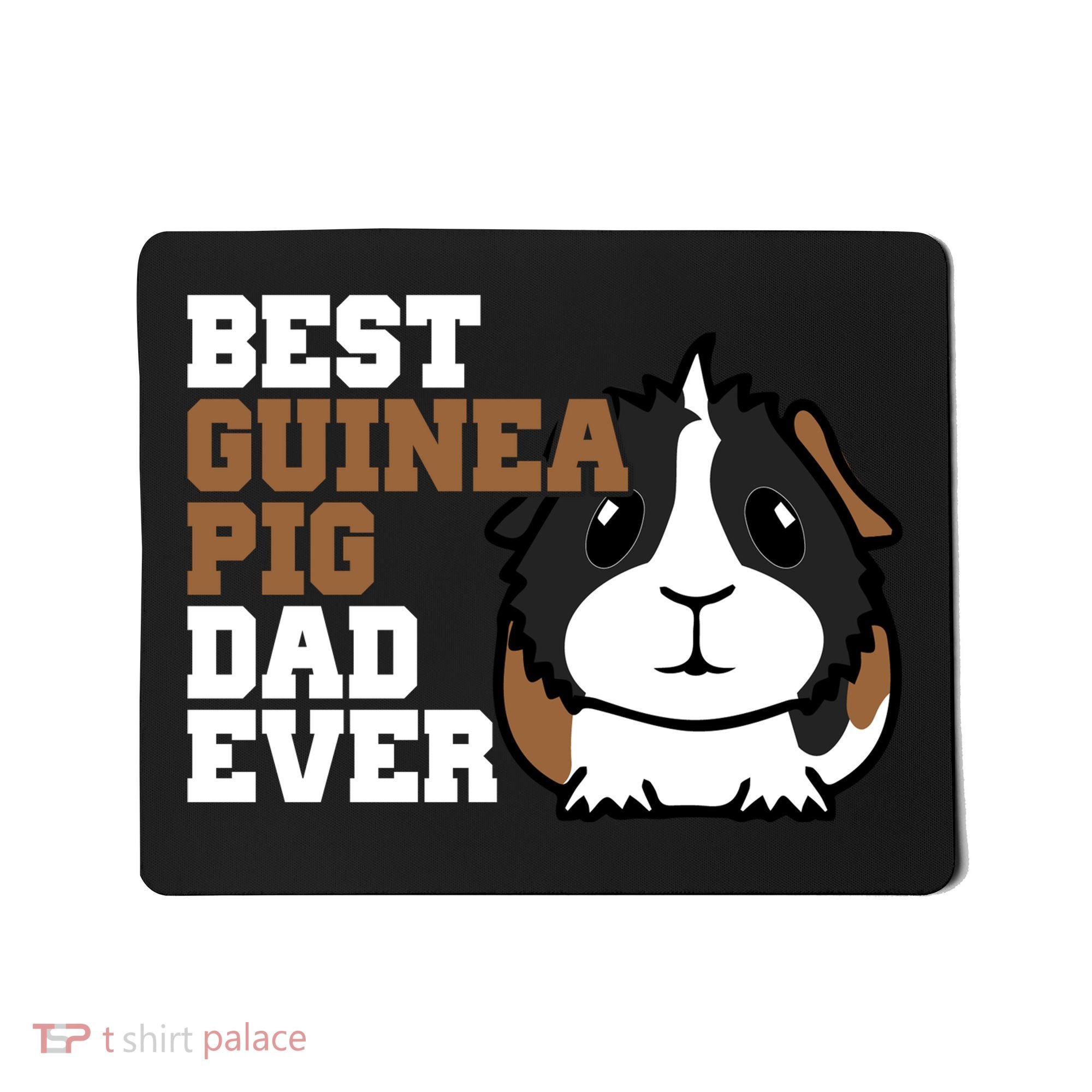 Best Guinea Pig Dad Ever Mousepad