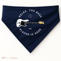 Bass Guitar Player Relax The Bass Player Is Here USA-Made Doggie Bandana thumb 0