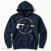 Bass Guitar Player Relax The Bass Player Is Here Hoodie thumb 0