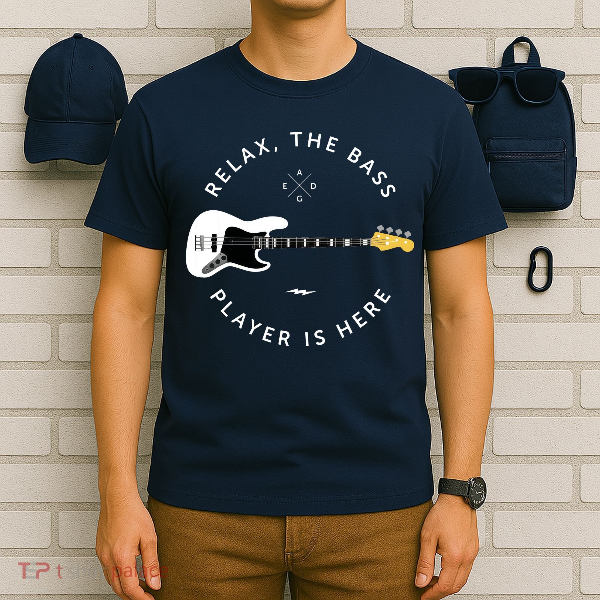 Bass Guitar Player Relax The Bass Player Is Here T-Shirt