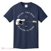 Bass Guitar Player Relax The Bass Player Is Here Kids T-Shirt thumb 0