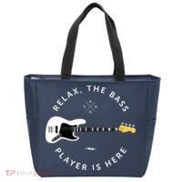 Bass Guitar Player Relax The Bass Player Is Here Tote Bag thumb 0