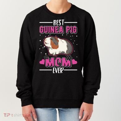 Best Guinea Pig Mom Ever Funny Gift Women's Sweatshirt