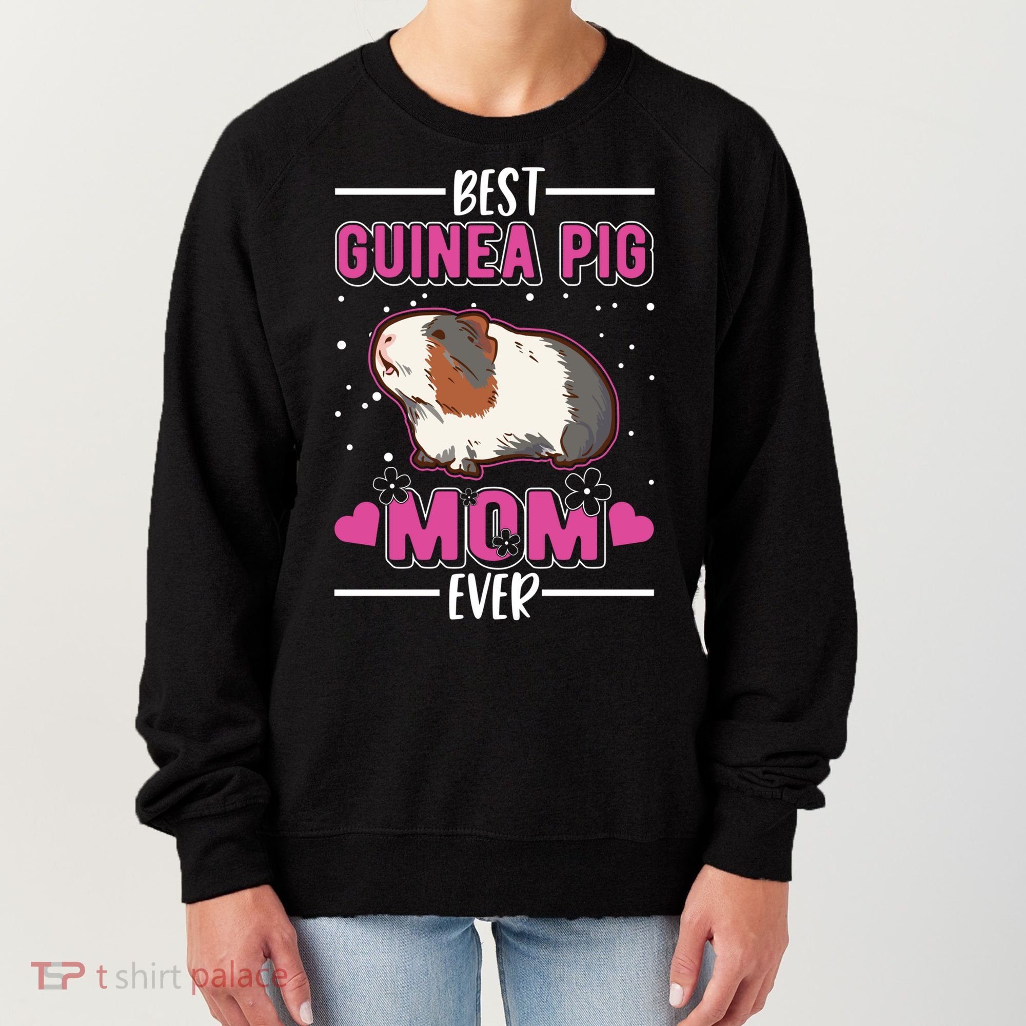 Best Guinea Pig Mom Ever Funny Gift Women's Sweatshirt