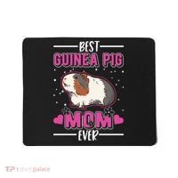 Best Guinea Pig Mom Ever Funny Gift Mousepad thumb 0