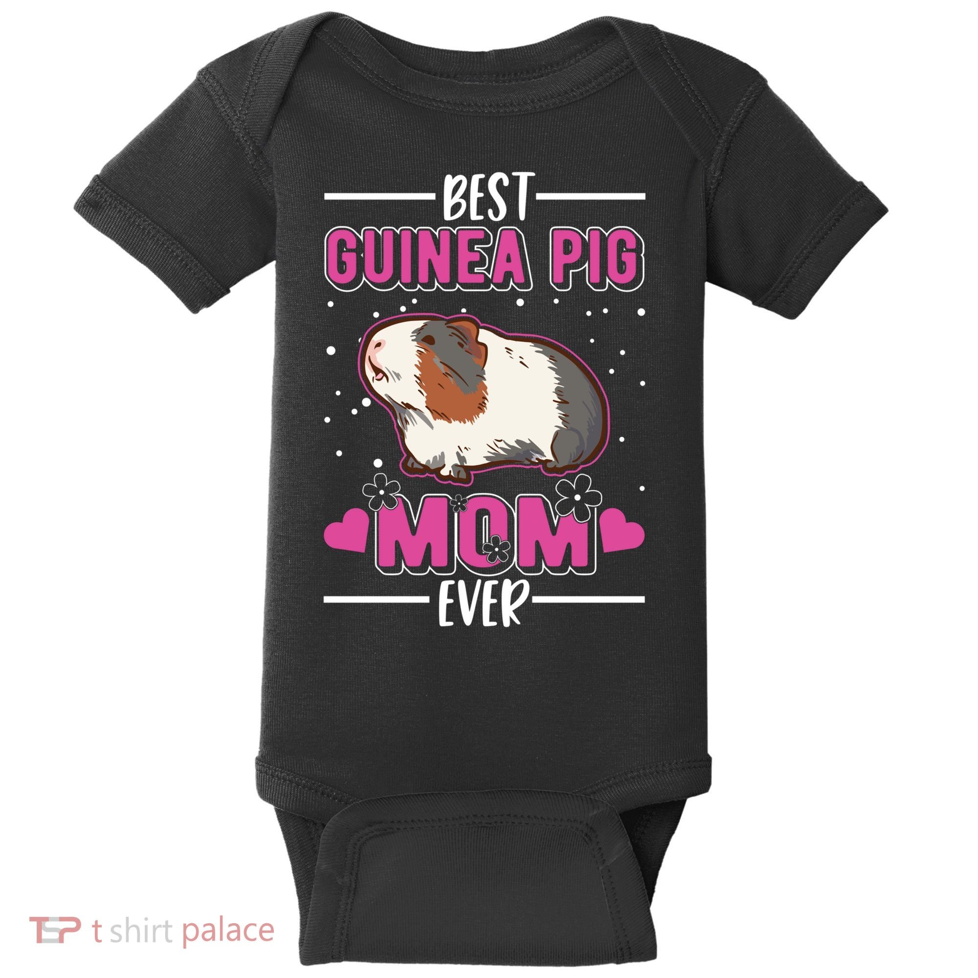 Best Guinea Pig Mom Ever Funny Gift Baby Bodysuit