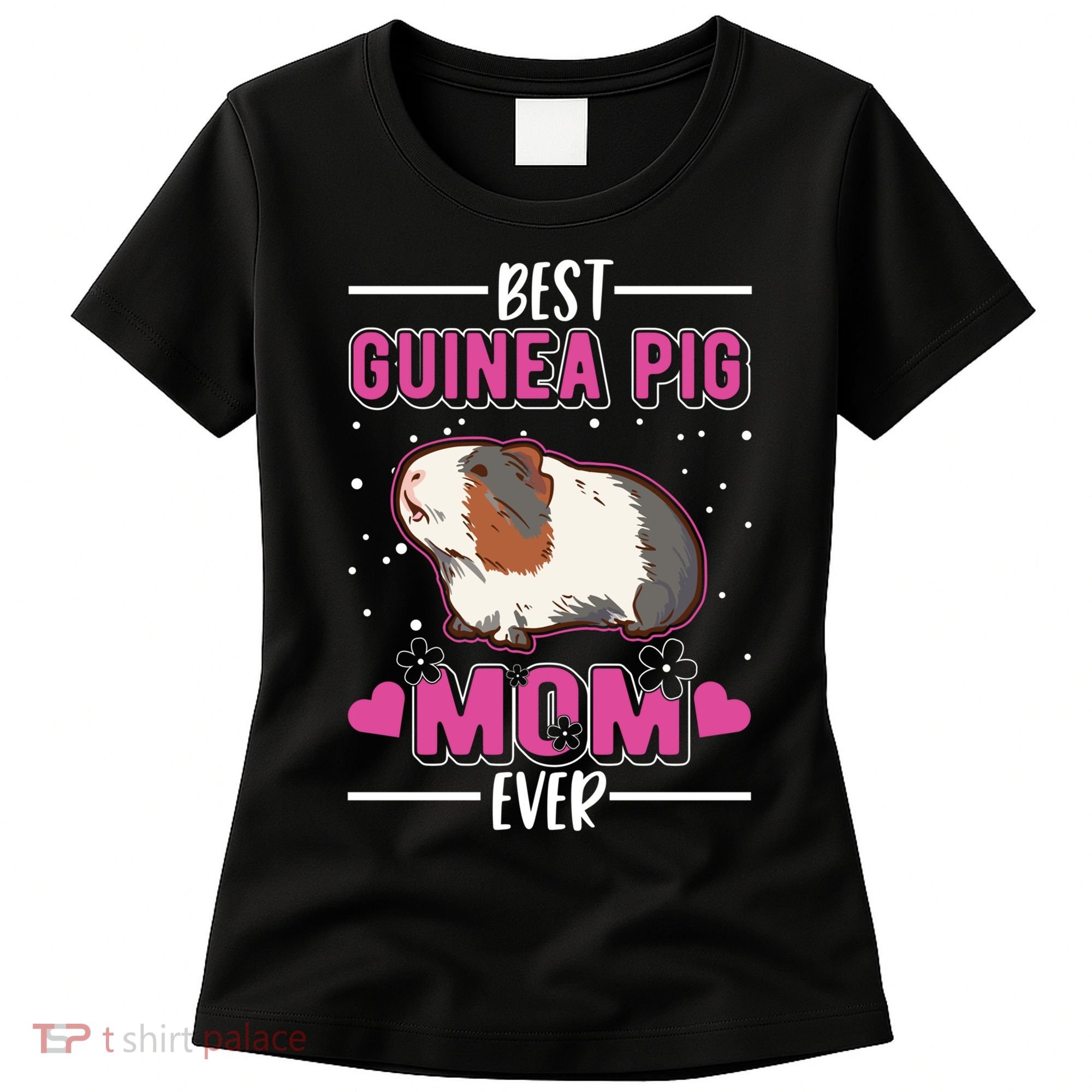 Best Guinea Pig Mom Ever Funny Gift Women's T-Shirt