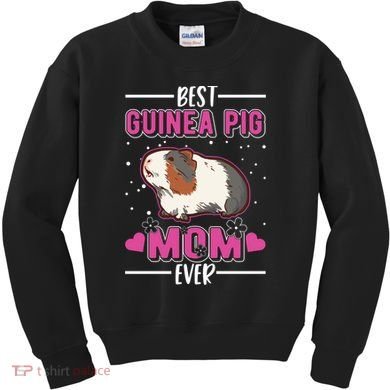 Best Guinea Pig Mom Ever Funny Gift Kids Sweatshirt