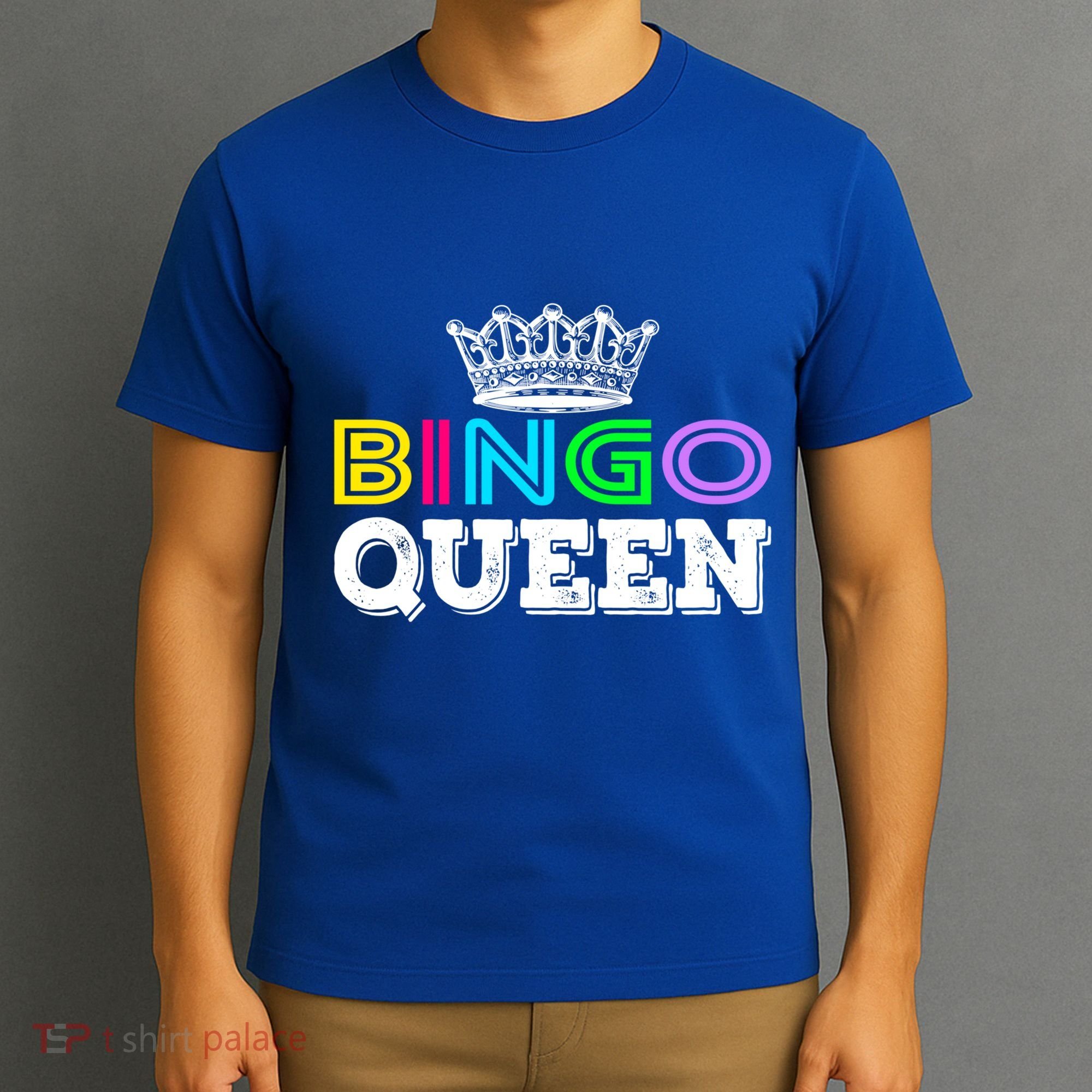 Bingo Gift Queen Funny Bingo Queen Funny Gift Moms Gift T-Shirt