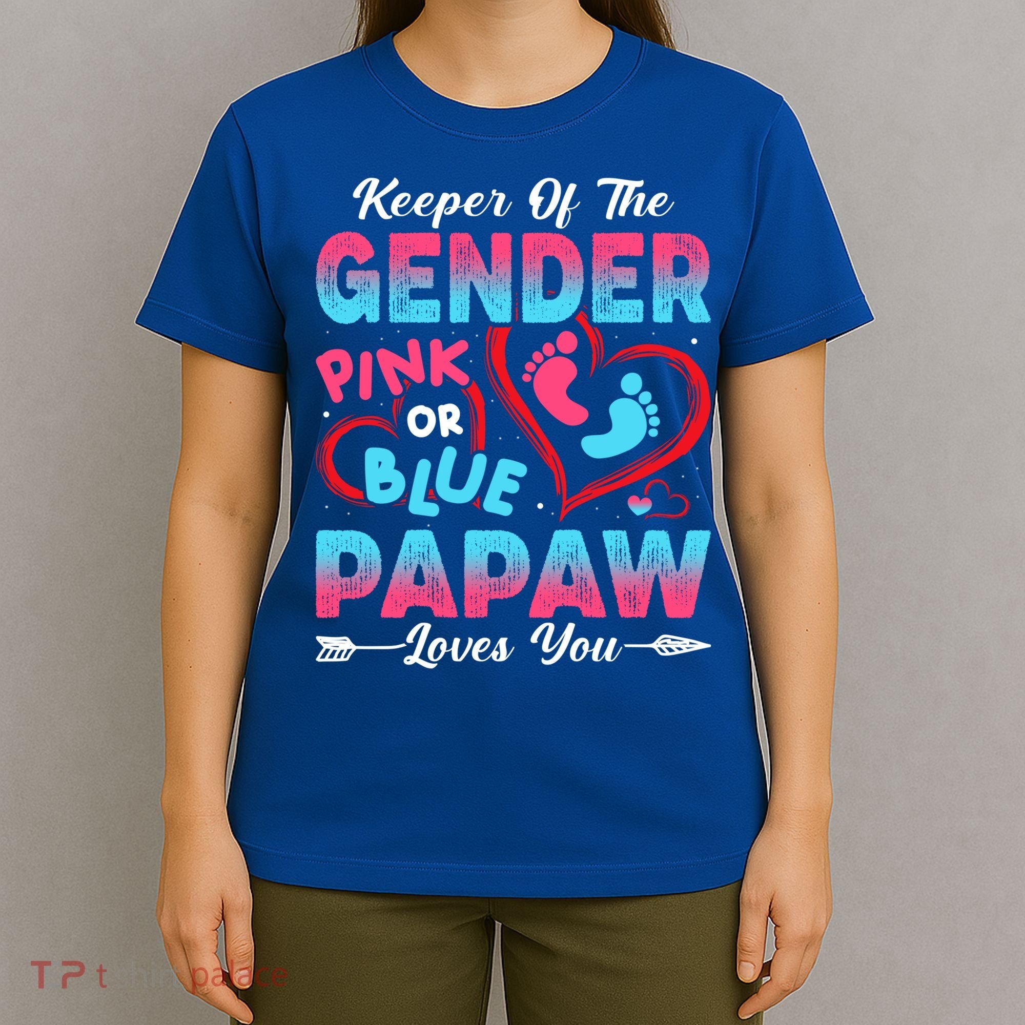 Baby Gender Reveal Shower Pink Or Blue Papaw Loves You Cute Gift T-Shirt