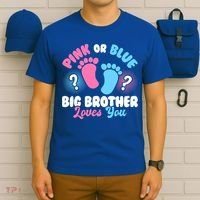 Baby Gender Reveal Party Pink Or Blue Big Brother Loves You Cute Gift T-Shirt thumb 6