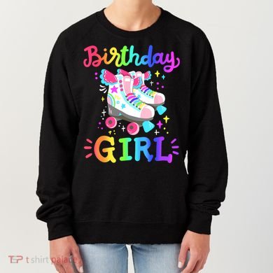 Birthday Girl Rolling Skates Roller Skater Party  Women's Sweatshirt