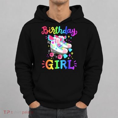 Birthday Girl Rolling Skates Roller Skater Party  Hoodie