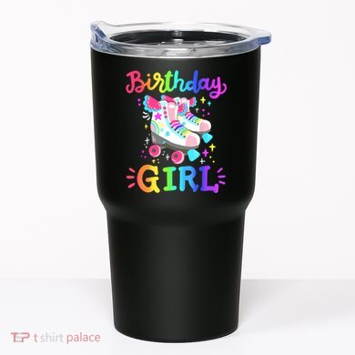 Birthday Girl Rolling Skates Roller Skater Party  Tumbler