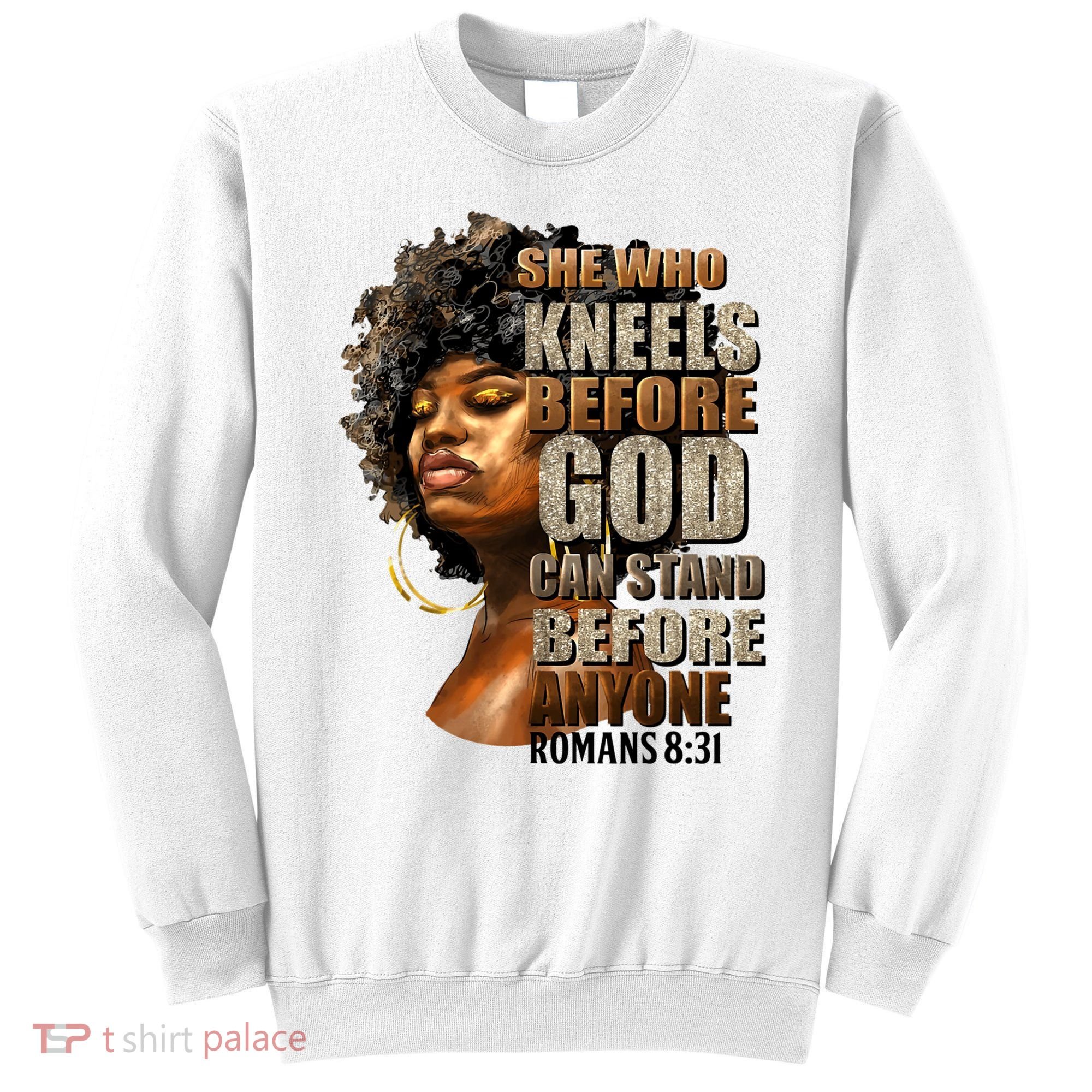 Black Girl She Who Kneels Before God Christian Afro Sweatshirt