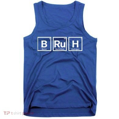 Bruh Gamer Slang Meme Design Gift Tank Top
