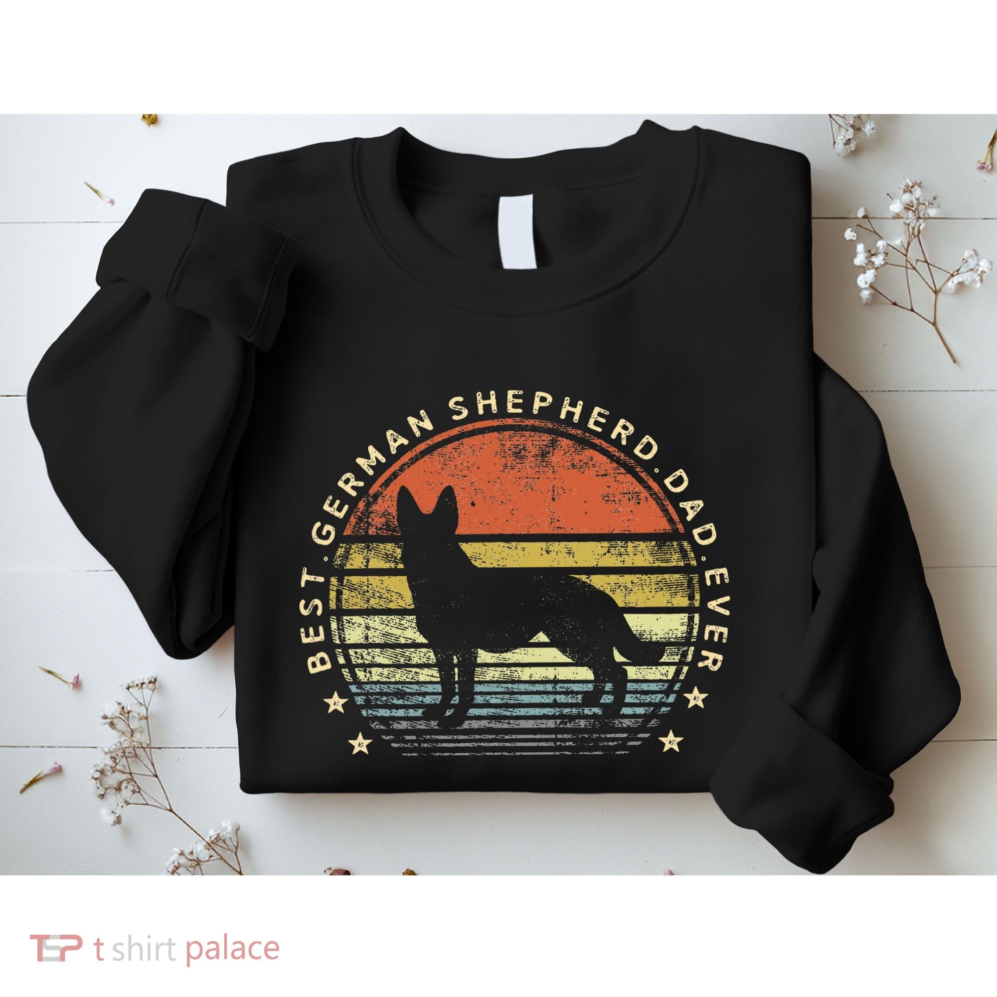 Best German Shepherd Dad Ever Daddy Gifts Dog Lover Owner Sweatshirt