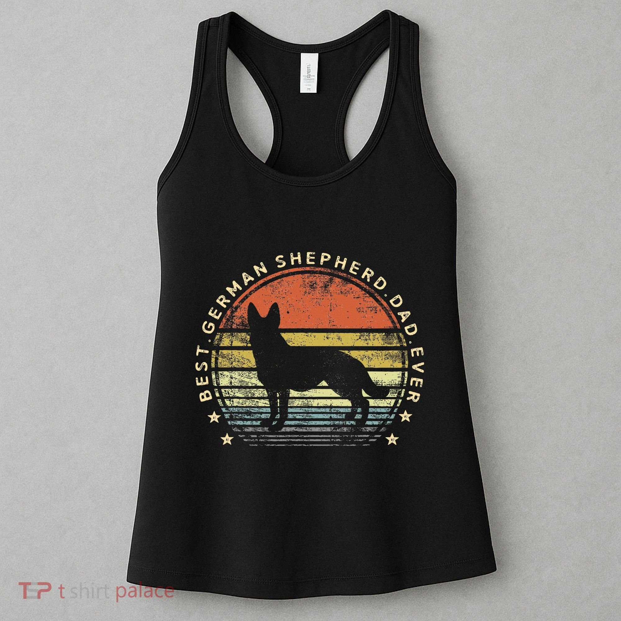 Best German Shepherd Dad Ever Daddy Gifts Dog Lover Owner Women's Tank Top