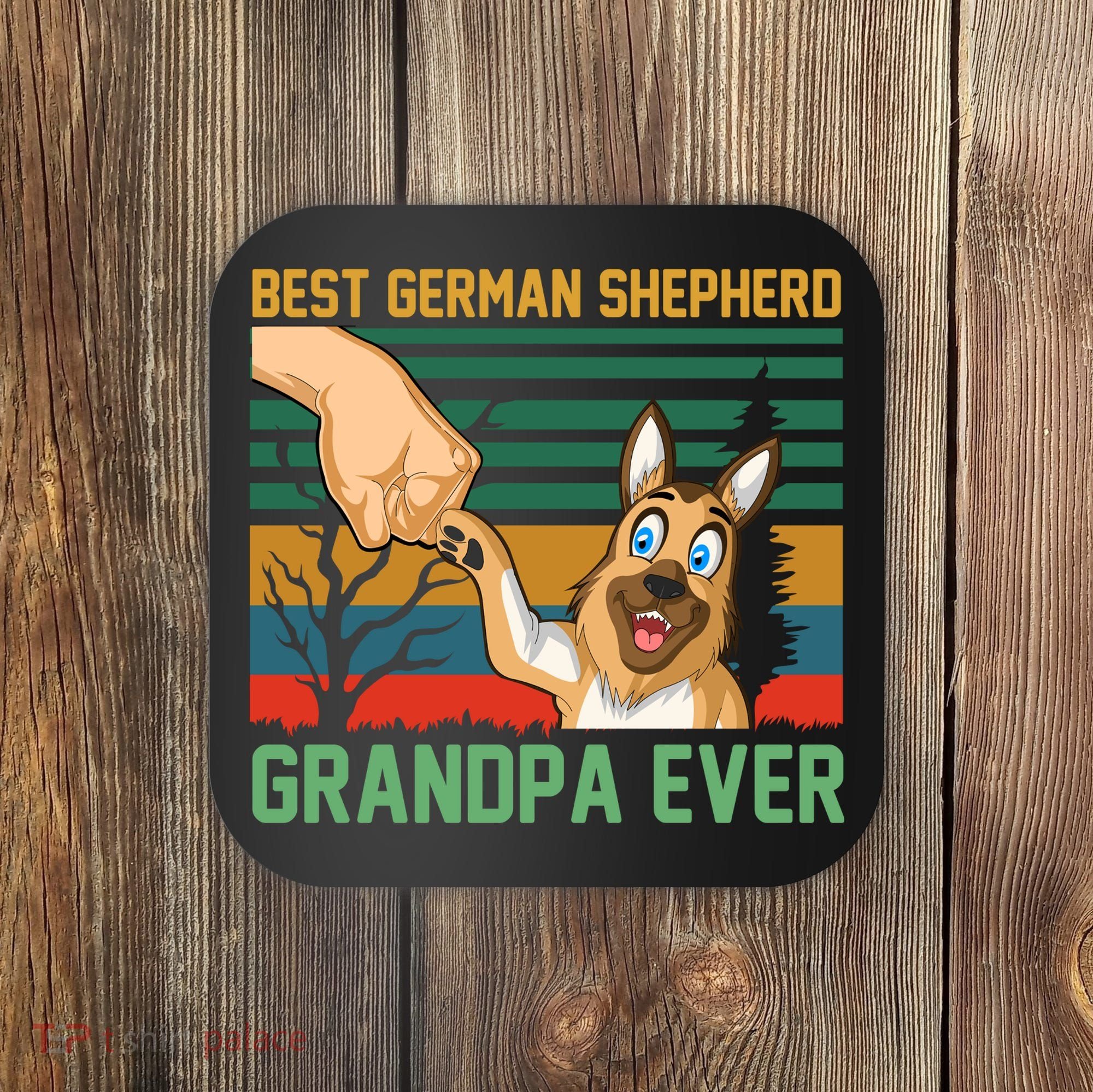Best German Shepherd Grandpa Ever Coaster
