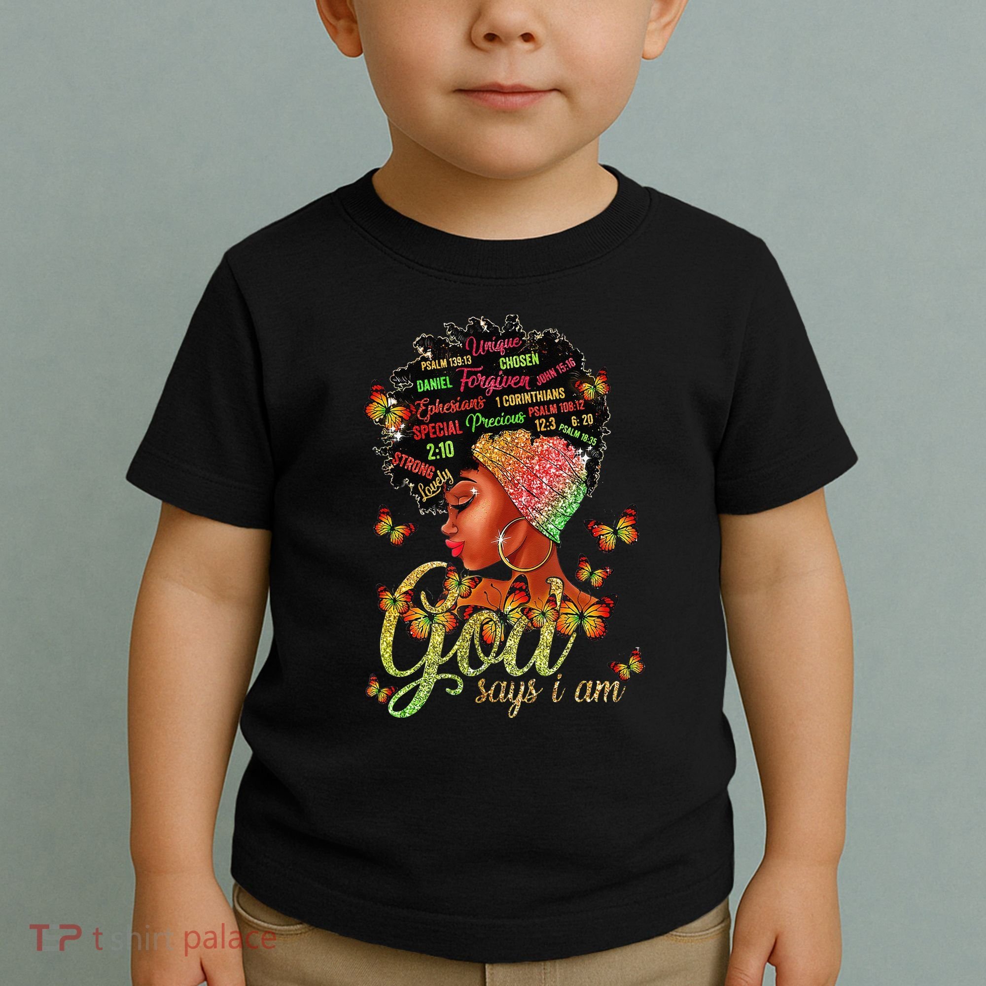 Black  God Says I Am Black Melanin History Month Pride Toddler T-Shirt