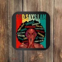 Black God Says I Am Black History Juneteenth Melanin Coaster thumb 0