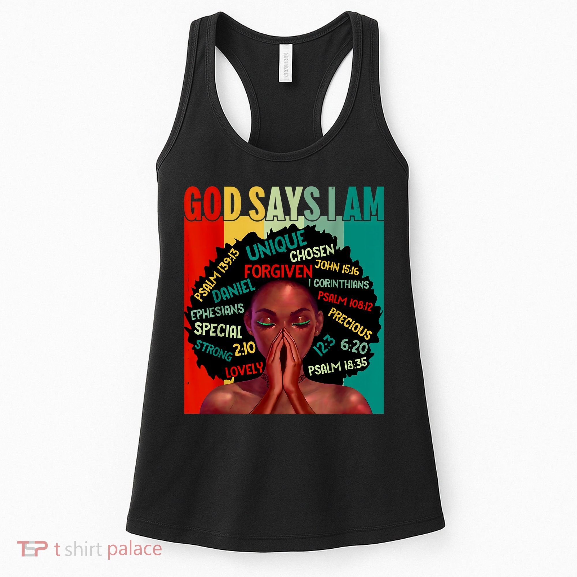 Black God Says I Am Black History Juneteenth Melanin Women's Tank Top