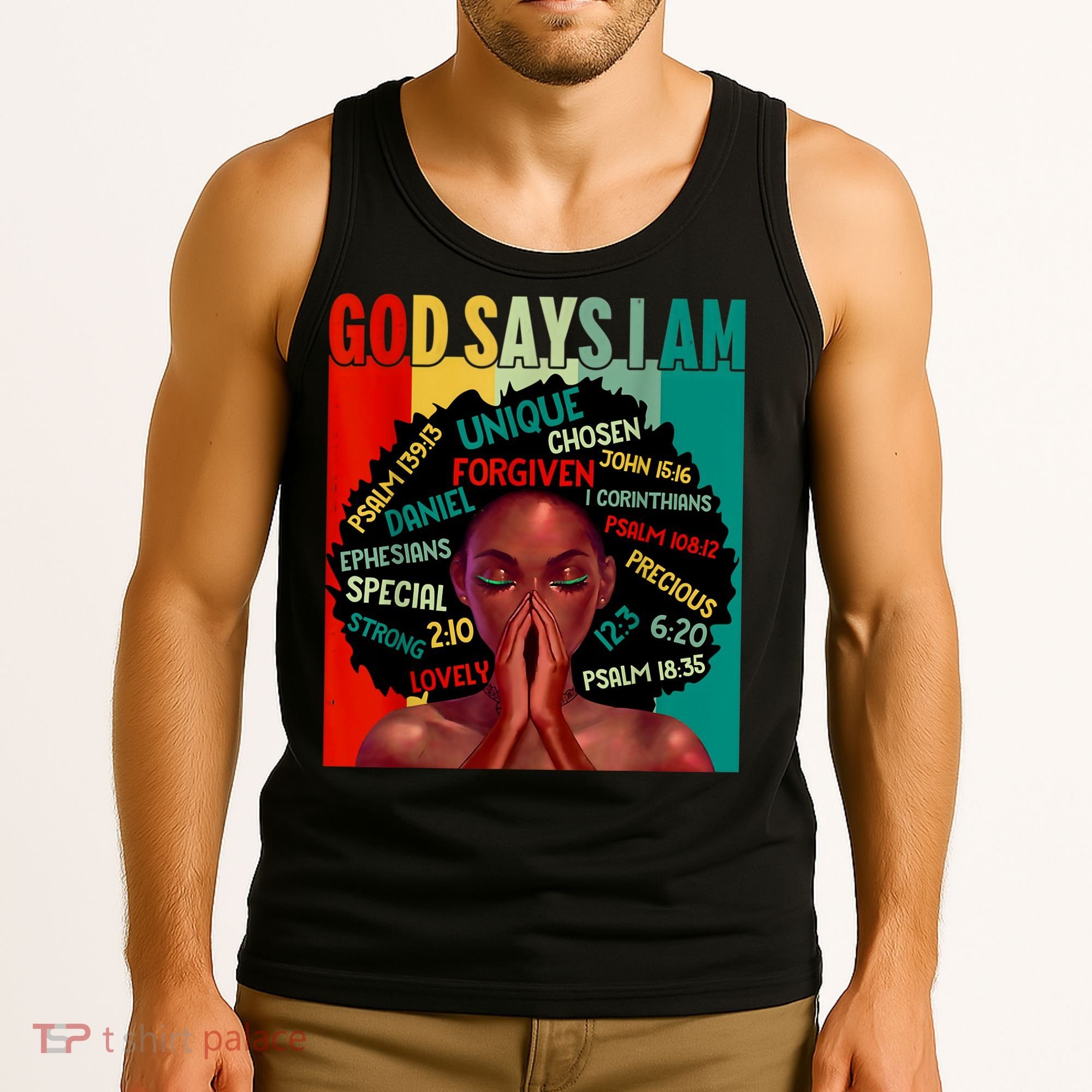 Black God Says I Am Black History Juneteenth Melanin Tank Top