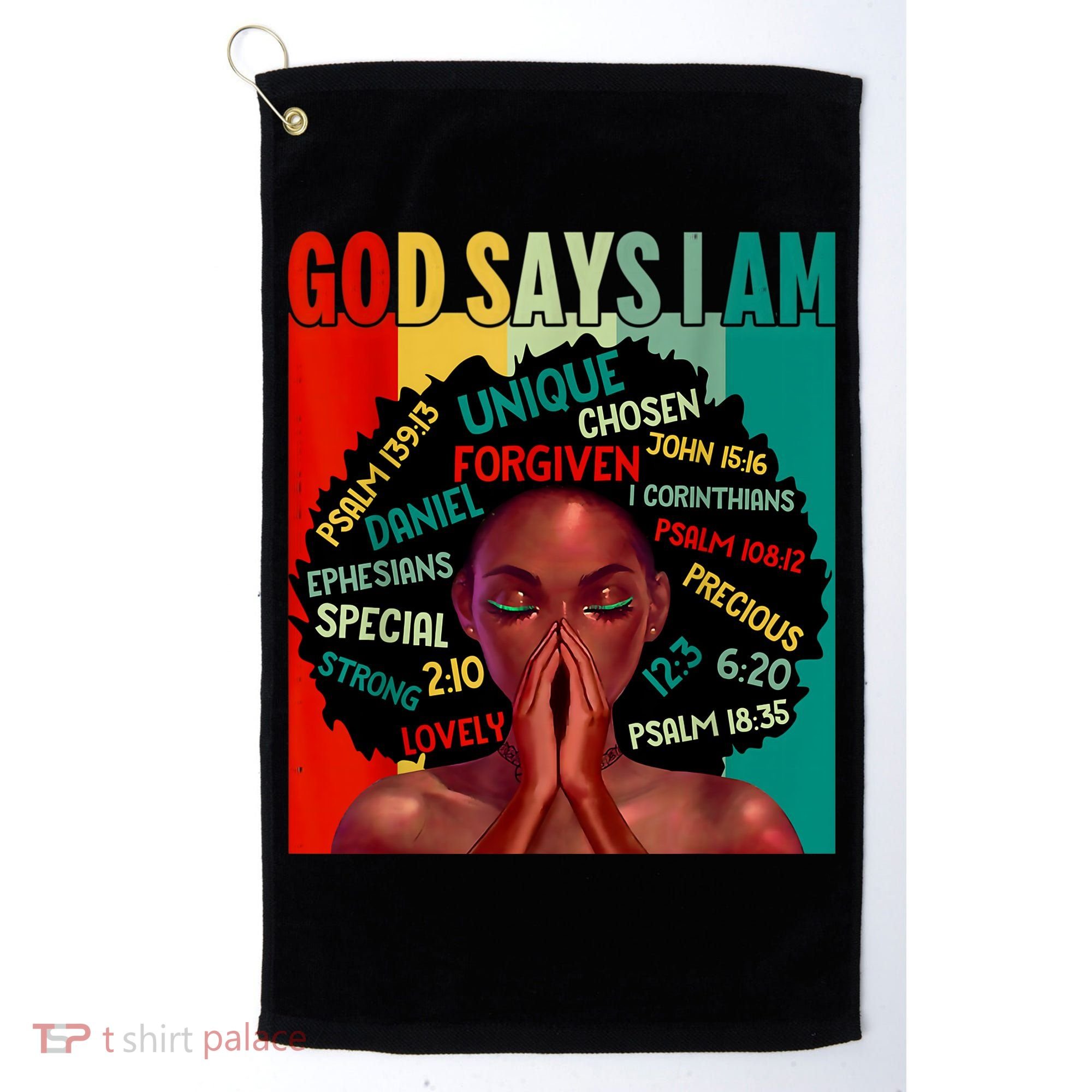 Black God Says I Am Black History Juneteenth Melanin Golf Towel