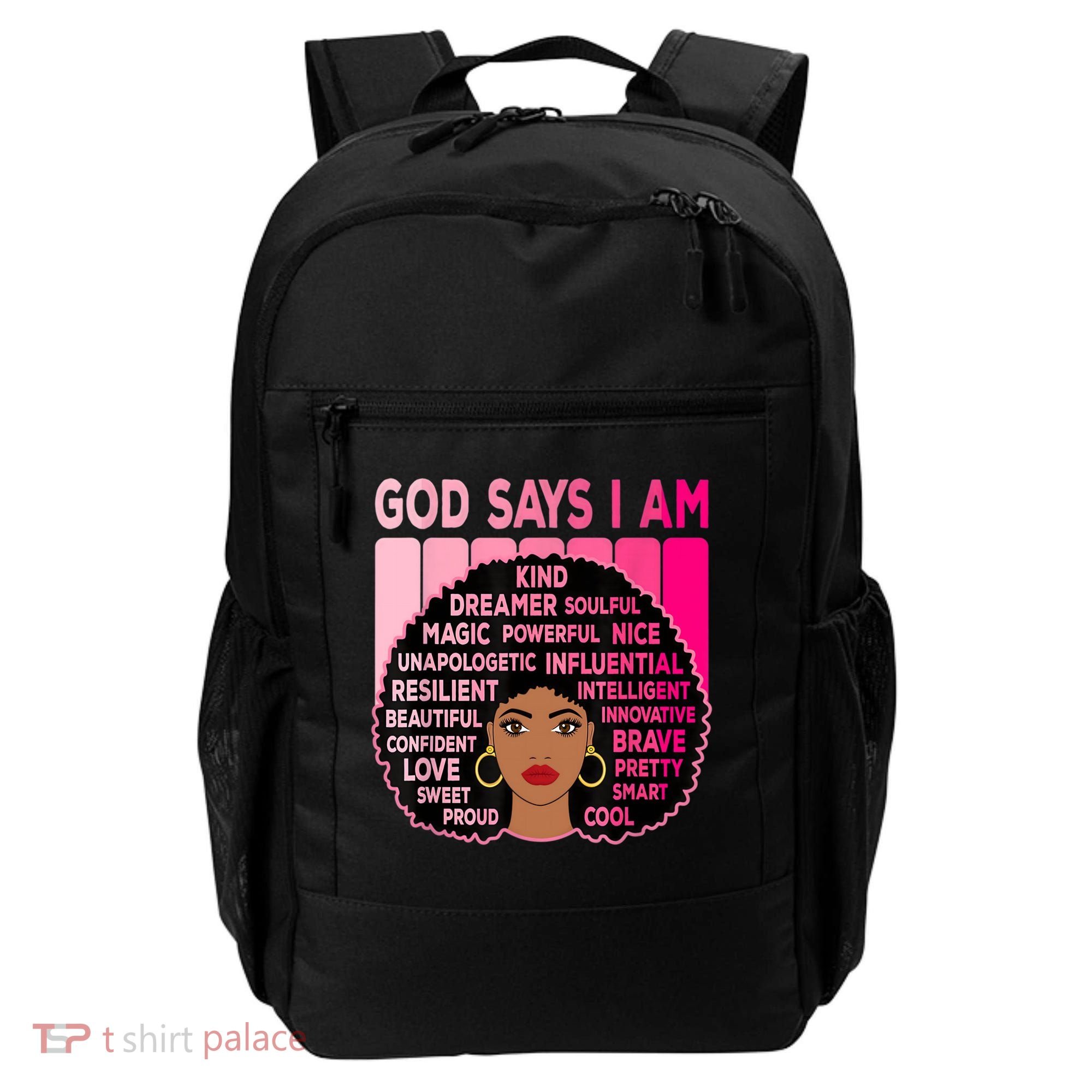 Black God Says I Am Black Melanin History Month Pride Great Gift Backpack
