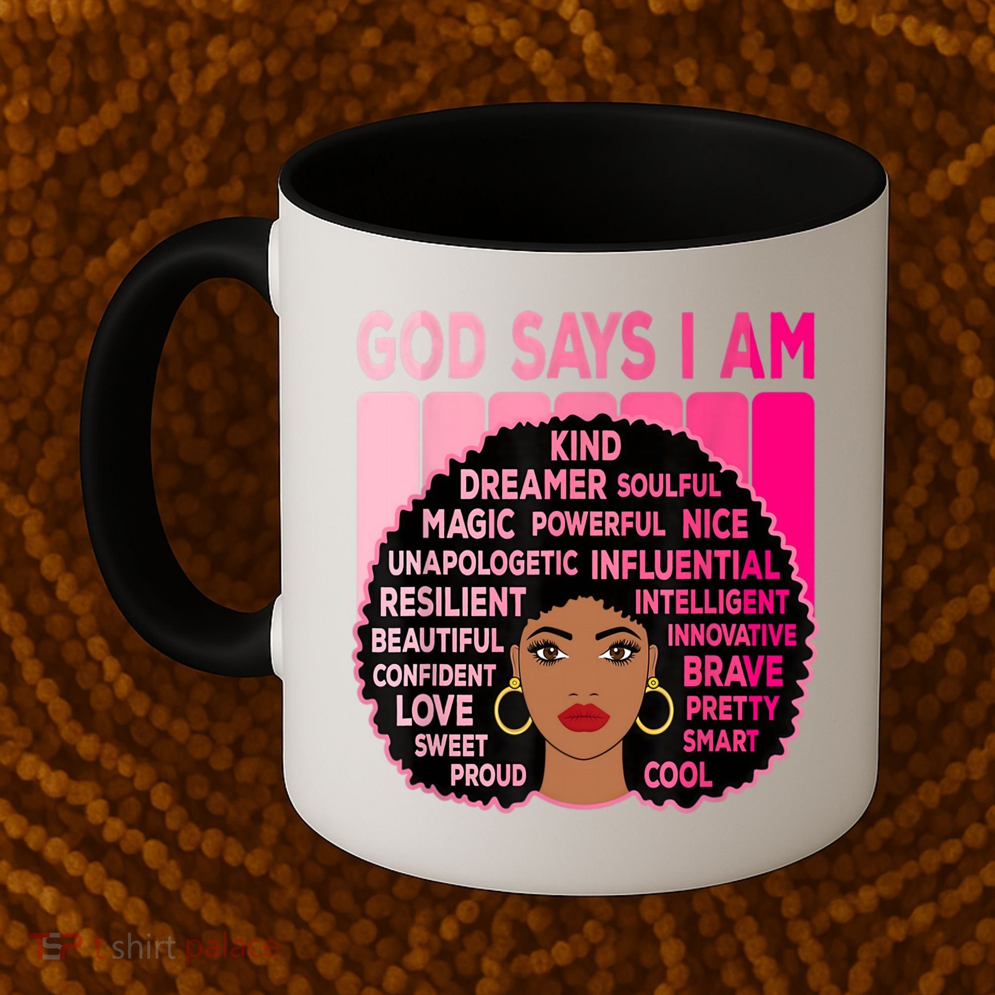 Black God Says I Am Black Melanin History Month Pride Great Gift Coffee Mug