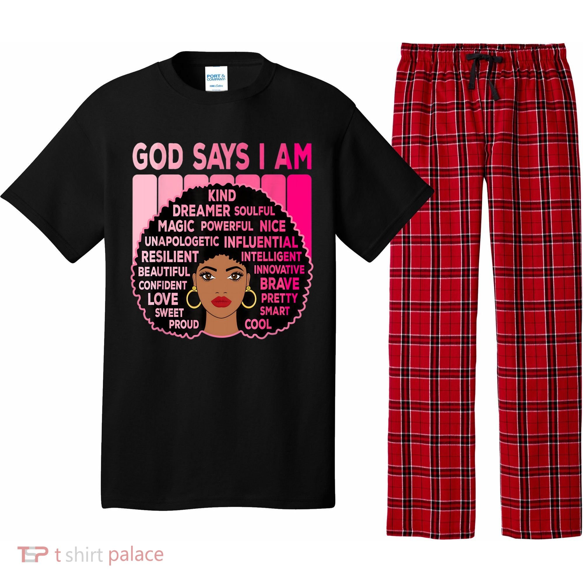 Black God Says I Am Black Melanin History Month Pride Great Gift Pajama Set