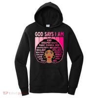 Black God Says I Am Black Melanin History Month Pride Great Gift Women's Hoodie thumb 0