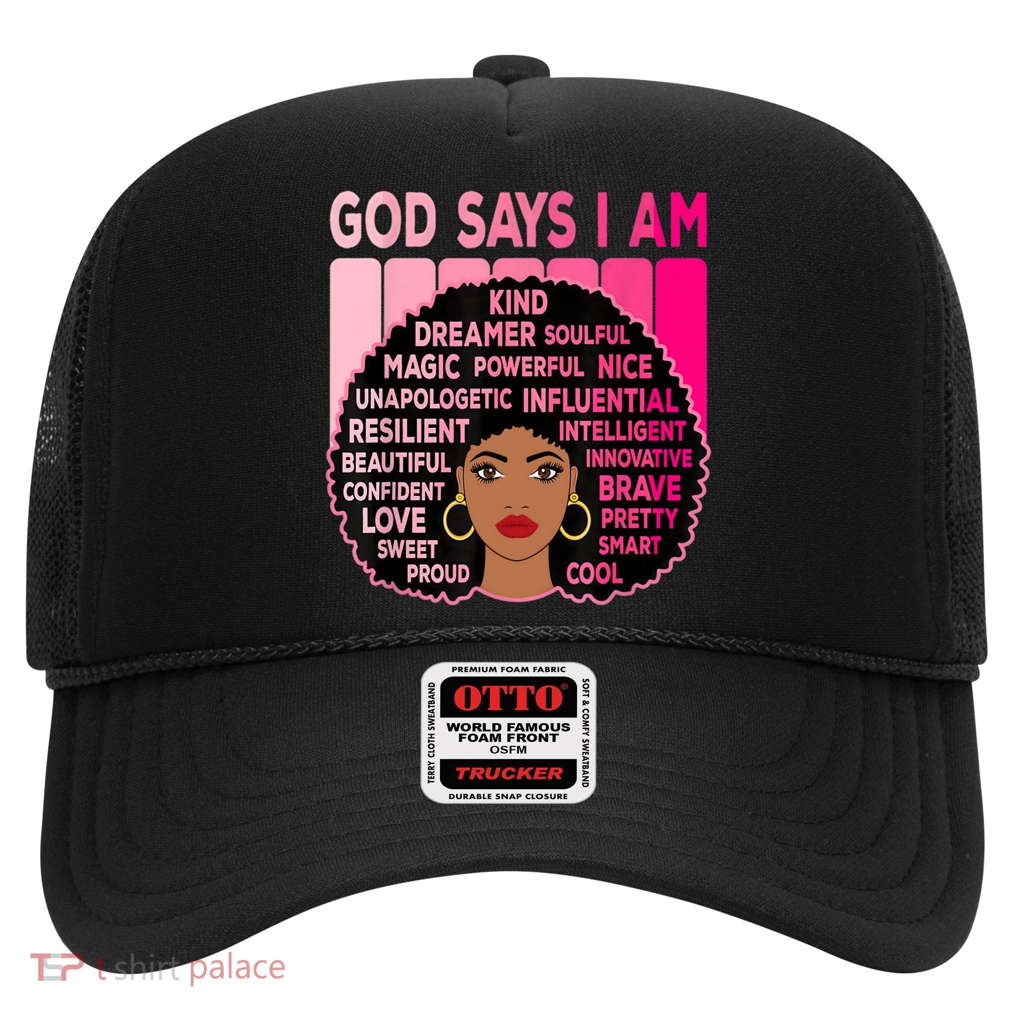 Black God Says I Am Black Melanin History Month Pride Great Gift Hat