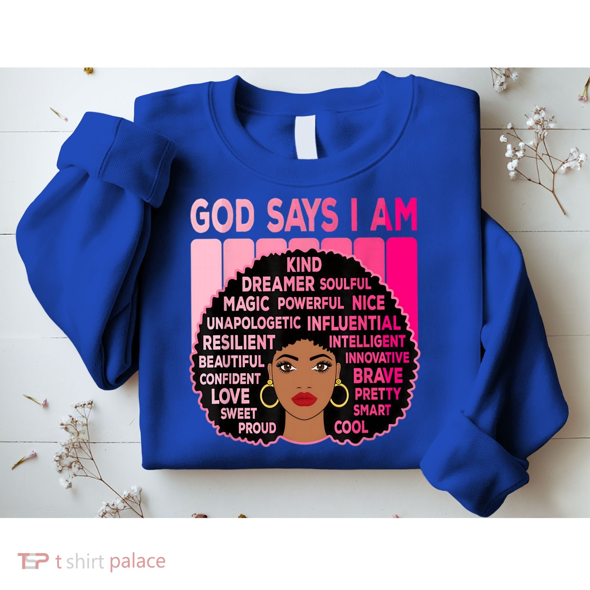 Black God Says I Am Black Melanin History Month Pride Great Gift Sweatshirt