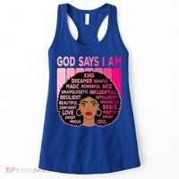 Black God Says I Am Black Melanin History Month Pride Great Gift Women's Tank Top thumb 0