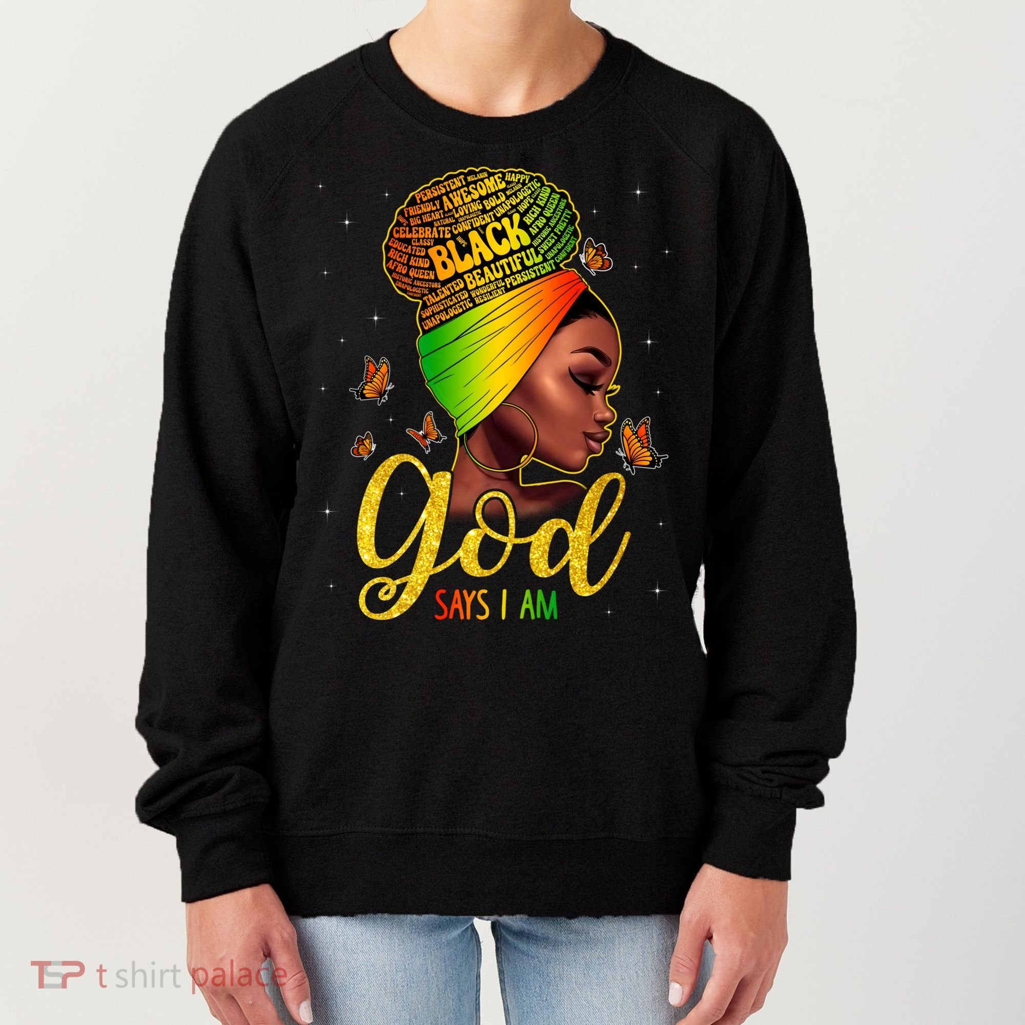 Black God Says I Am Juneteenth Black History Month Blm Gift Women's Sweatshirt